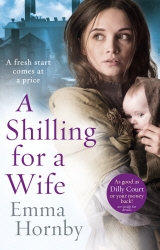 Book cover of A Shilling for a Wife by Emma Hornby