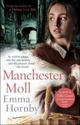 Book cover of Manchester Moll by Emma Hornby