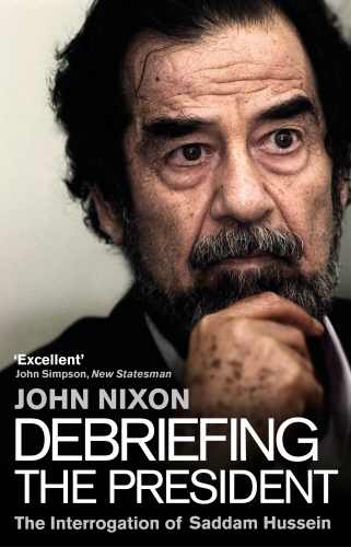 Book cover of Debriefing the President by John Nixon
