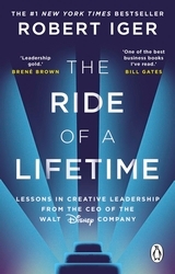 Book cover of The Ride of a Lifetime by Robert Iger