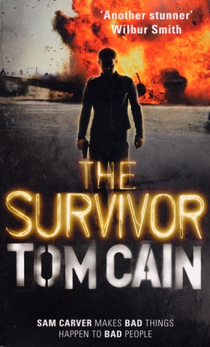 Book cover of The Survivor by Tom Cain