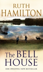 Book cover of The Bell House by Ruth Hamilton