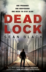 Book cover of Deadlock by Sean Black