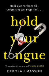 Book cover of Hold Your Tongue by Deborah Masson