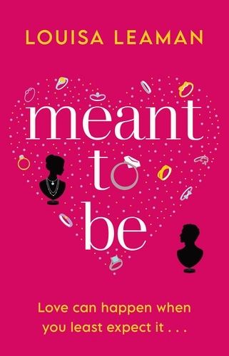 Book cover of Meant to Be by Louisa Leaman