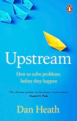 Book cover of Upstream by Dan Heath