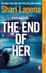Book cover of The End of Her by Shari Lapena