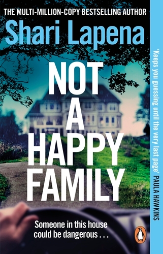 Book cover of Not a Happy Family by Shari Lapena