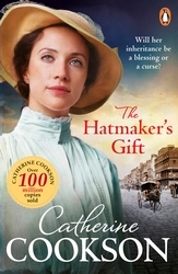 Book cover of The Hatmaker’s Gift by Catherine Cookson