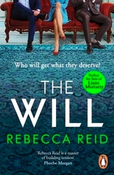 Book cover of The Will by Rebecca Reid