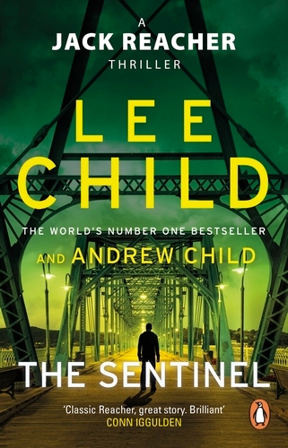 Book cover of #25 - The Sentinel by Lee Child, Andrew Child