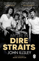 Book cover of My Life in Dire Straits by John Illsley