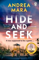 Book cover of Hide and Seek by Andrea Mara