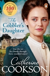 Book cover of The Cobbler's Daughter by Catherine Cookson