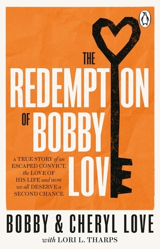 Book cover of The Redemption of Bobby Love by Bobby Love, Cheryl Love