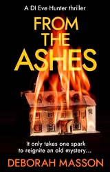 Book cover of From the Ashes by Deborah Masson