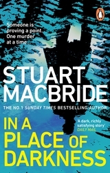 Book cover of In a Place of Darkness by Stuart MacBride