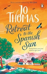 Book cover of Retreat to the Spanish Sun by Jo Thomas