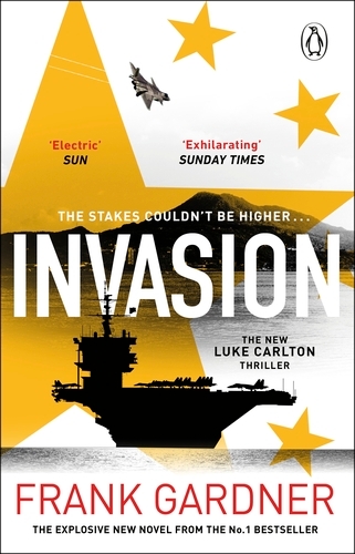 Book cover of #4 - Invasion by Frank Gardner
