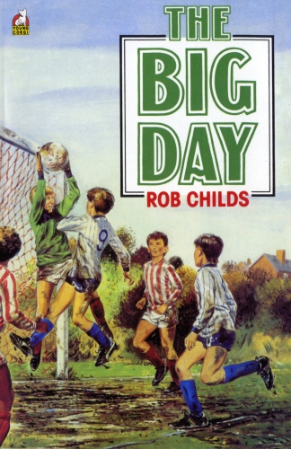 Book cover of The Big Day by Rob Childs