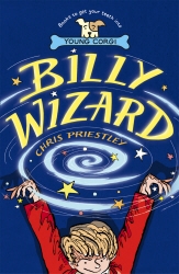Book cover of Billy Wizard by Chris Priestley