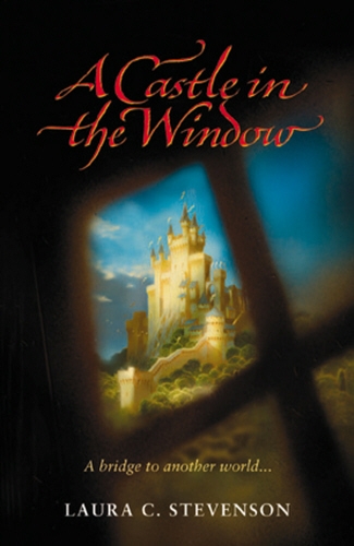 Book cover of Castle In The Window by Laura C Stevenson