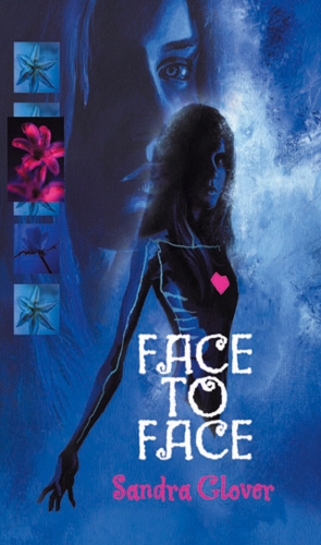 Book cover of Face To Face by Sandra Glover