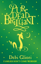Book cover of Pure Dead Brilliant by Debi Gliori