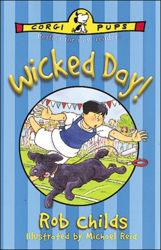 Book cover of Wicked Day! by Rob Childs