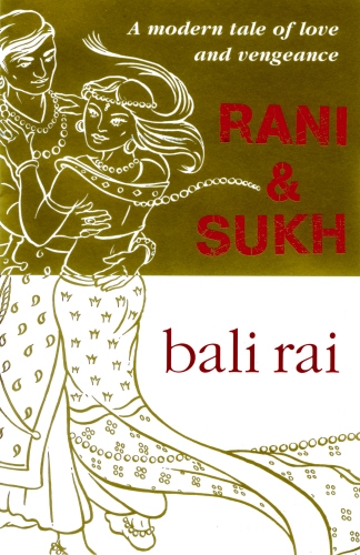 Book cover of Rani And Sukh by Bali Rai