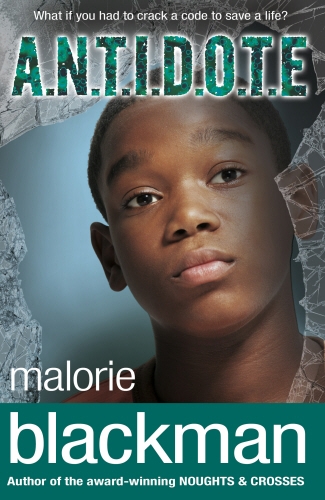 Book cover of A.N.T.I.D.O.T.E. by Malorie Blackman