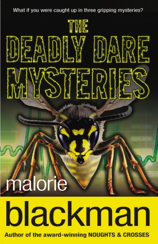 Book cover of The Deadly Dare Mysteries by Malorie Blackman