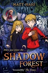 Book cover of Shadow Forest by Matt Haig