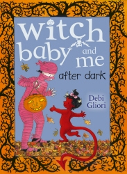 Book cover of Witch Baby and Me After Dark by Debi Gliori