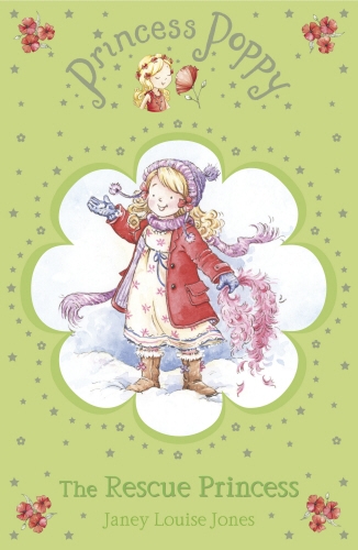 Book cover of #5 - Princess Poppy: The Rescue Princess by Janey Louise Jones