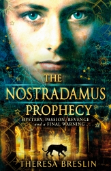 Book cover of The Nostradamus Prophecy by Theresa Breslin