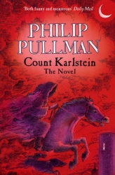 Book cover of Count Karlstein - The Novel by Philip Pullman