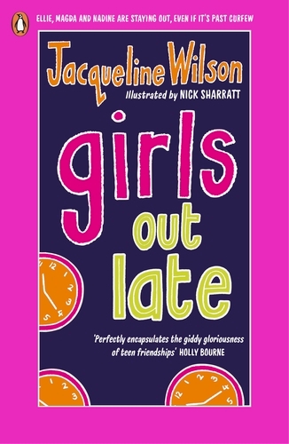 Book cover of Girls Out Late by Jacqueline Wilson