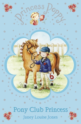 Book cover of #9 - Princess Poppy: Pony Club Princess by Janey Louise Jones