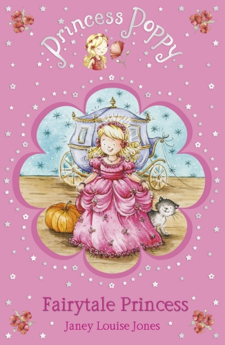 Book cover of #10 - Princess Poppy Fairytale Princess by Janey Louise Jones