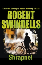 Book cover of Shrapnel by Robert Swindells