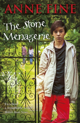 Book cover of The Stone Menagerie by Anne Fine
