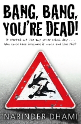 Book cover of Bang Bang You're Dead by Narinder Dhami