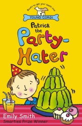 Book cover of Patrick The Party-Hater by Emily Smith