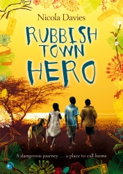 Book cover of Rubbish Town Hero by Nicola Davies