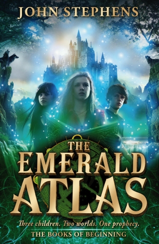 Book cover of The Emerald Atlas:The Books of Beginning 1 by John Stephens
