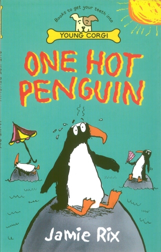 Book cover of One Hot Penguin by Jamie Rix