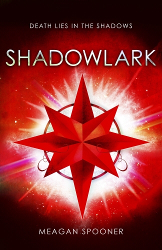 Book cover of Shadowlark by Meagan Spooner