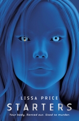 Book cover of Starters by Lissa Price