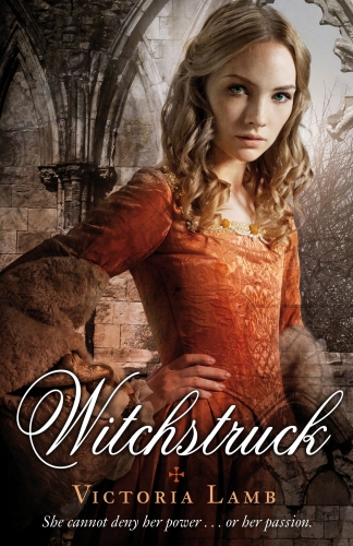 Book cover of #1 - Witchstruck by Victoria Lamb